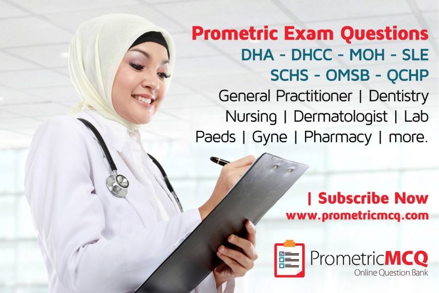 Prometric Exam MCQs for DHA DHCC MOH SCHS SLE OMSB QCHP
