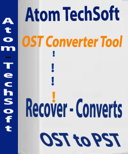 Atom TechSoft Outlook OST2PST Viewer tool to Recover OST to PST 